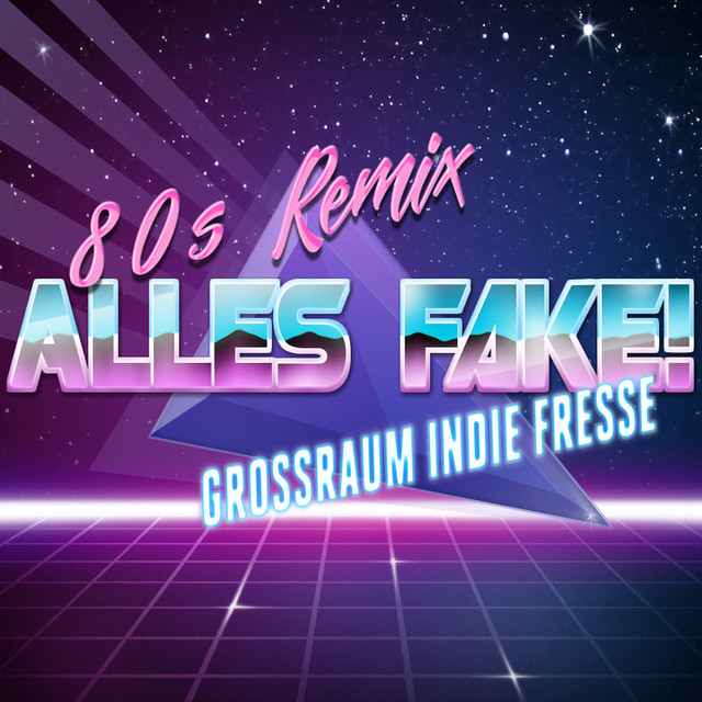 Alles Fake! (80s Remix) cover