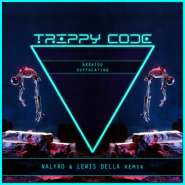 Suffocating - NALYRO x Levis Della Remix