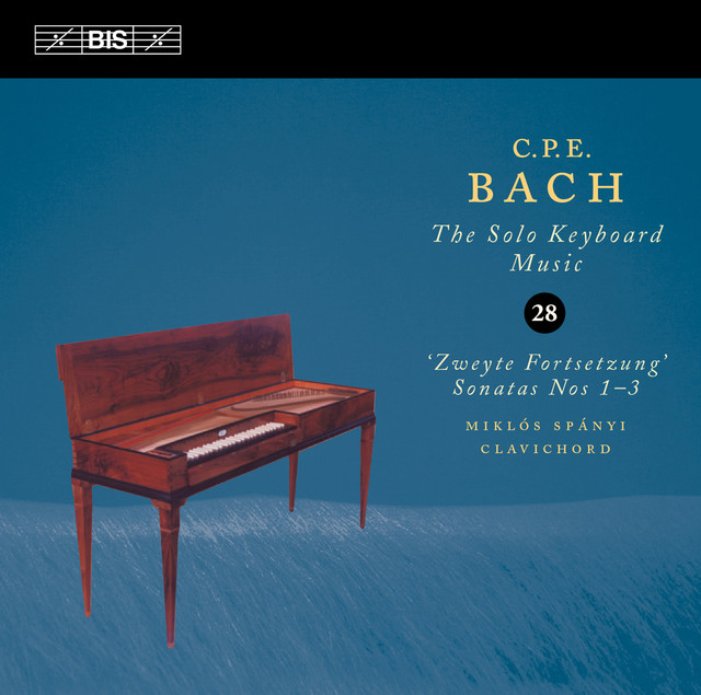 C.P.E. Bach: The Solo Keyboard Music, Vol. 28