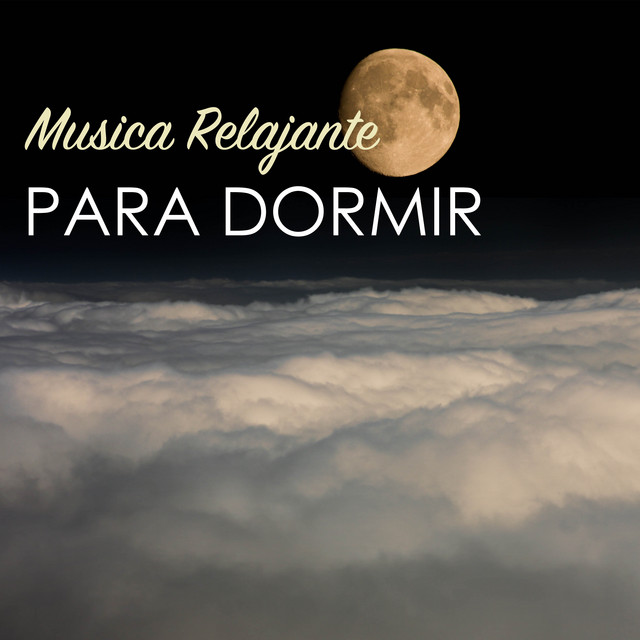 La Mejor Musica Relajante para Dormir cover art