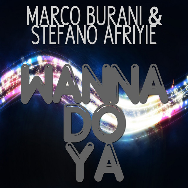 Wanna Do Ya - Luca Procacci Remix