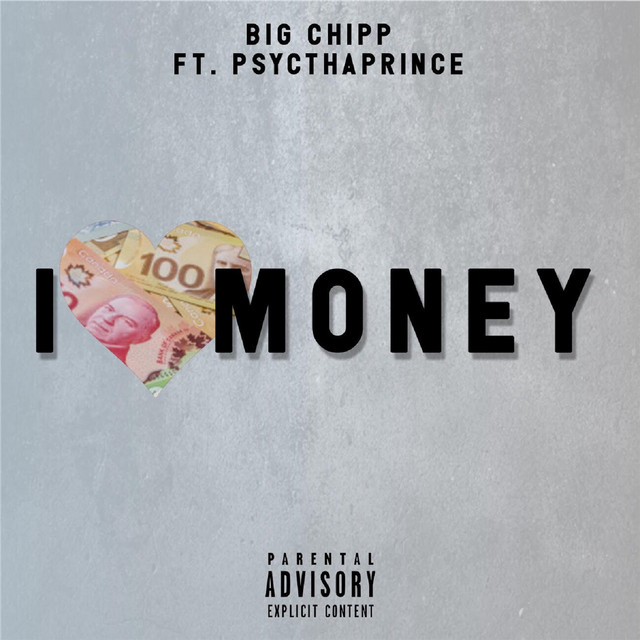 I Love Money - Single by Big Chipp | Spotify