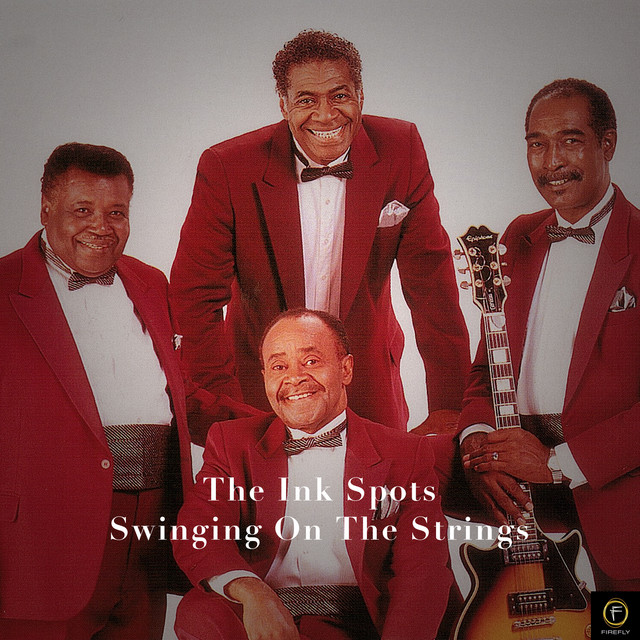 The Ink Spots, Swinging On the Strings - Compilation by The Ink Spots ...