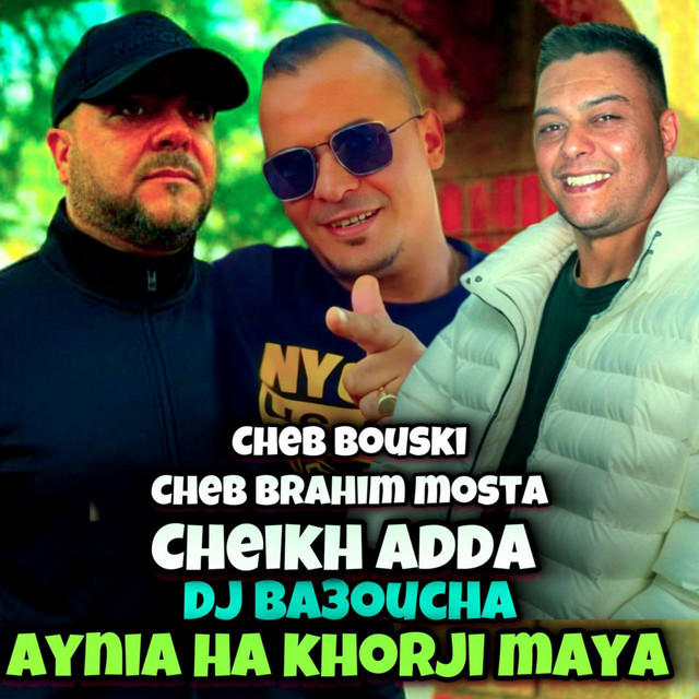 Aynia Ha Khorji Maya (Dj Ba3oucha) cover art