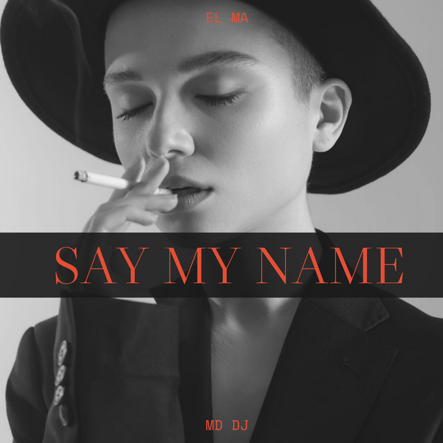Say My Name - Extended