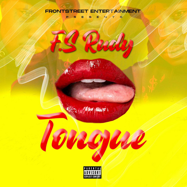 Tongue - Single by F S Rudy | Spotify