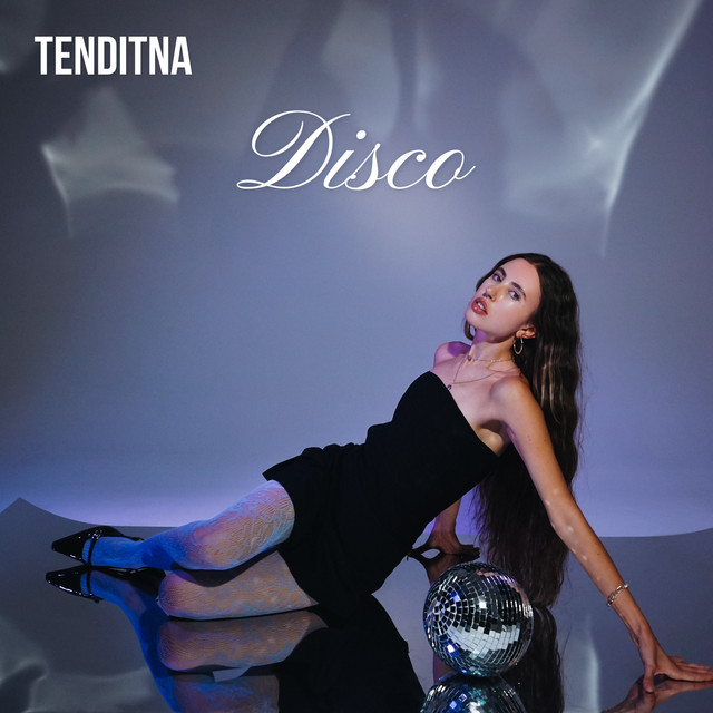 Обкладинка: Disco — TENDITNA