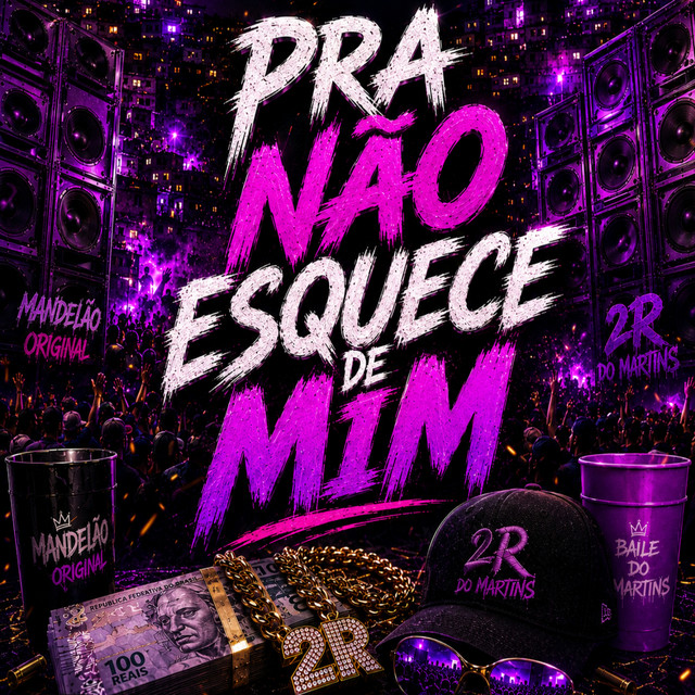 PRA NÃO ESQUECE DE MIM (FUNK)