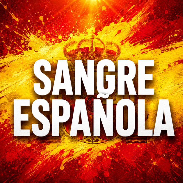 SANGRE ESPAÑOLA