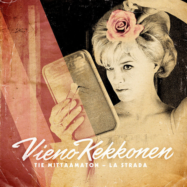 Tie mittaamaton - La Strada cover