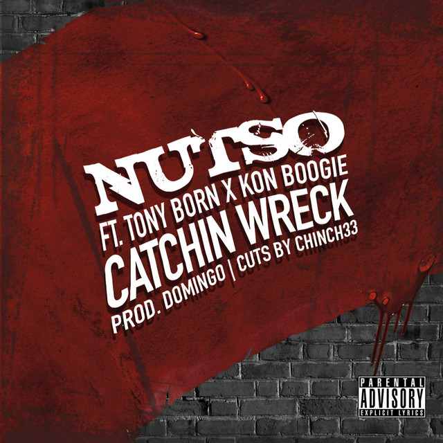 Catchin Wreck - Single by Nutso | Spotify