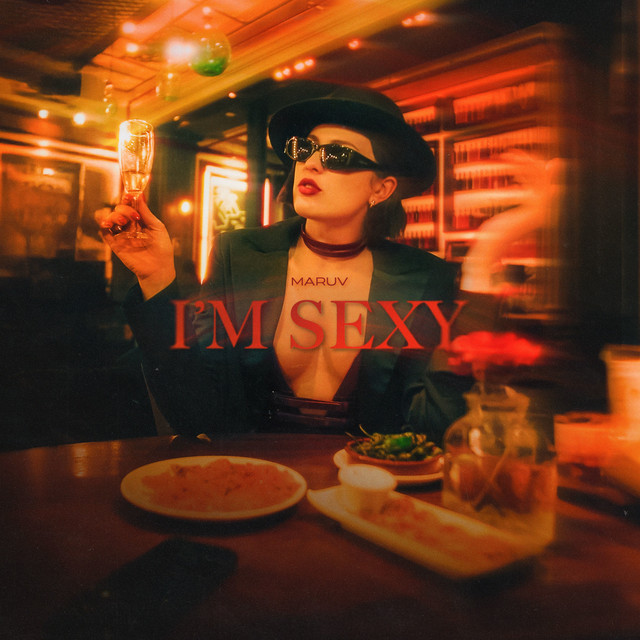 Обкладинка: I’m Sexy — MARUV