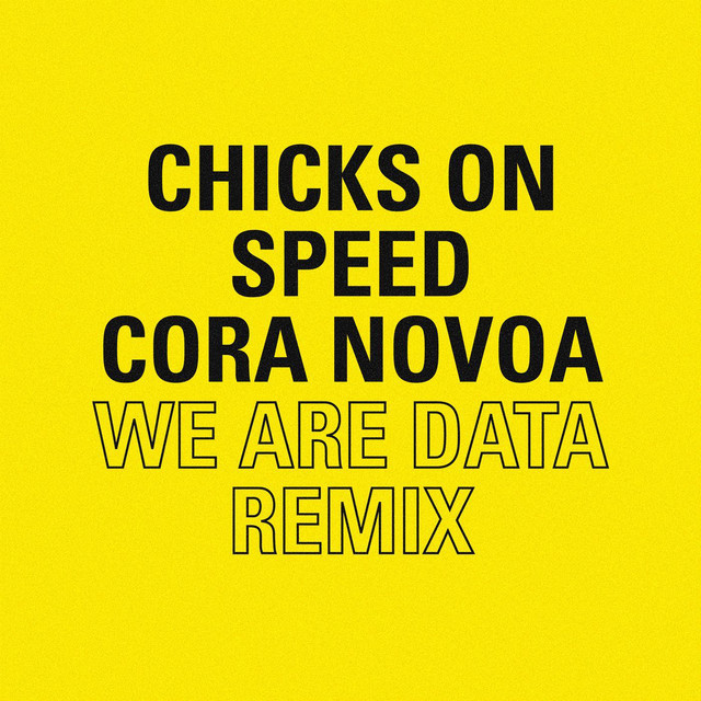 We Are Data (Cora Novoa Radio Edit Remix)