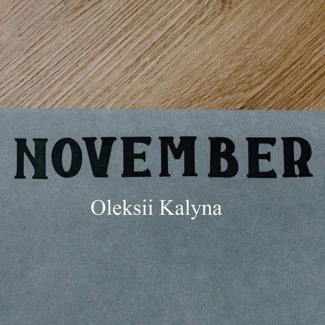 Обкладинка: November — Oleksii Kalyna