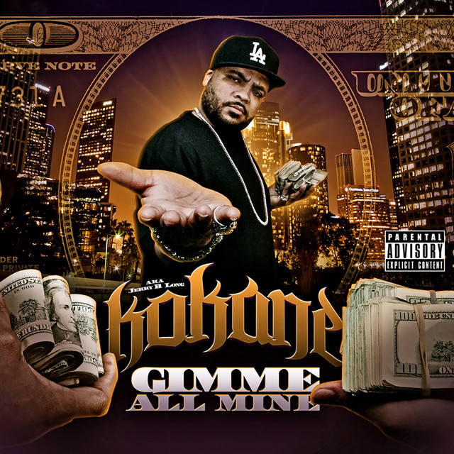 Kokane "Gimme All Mine" cover art