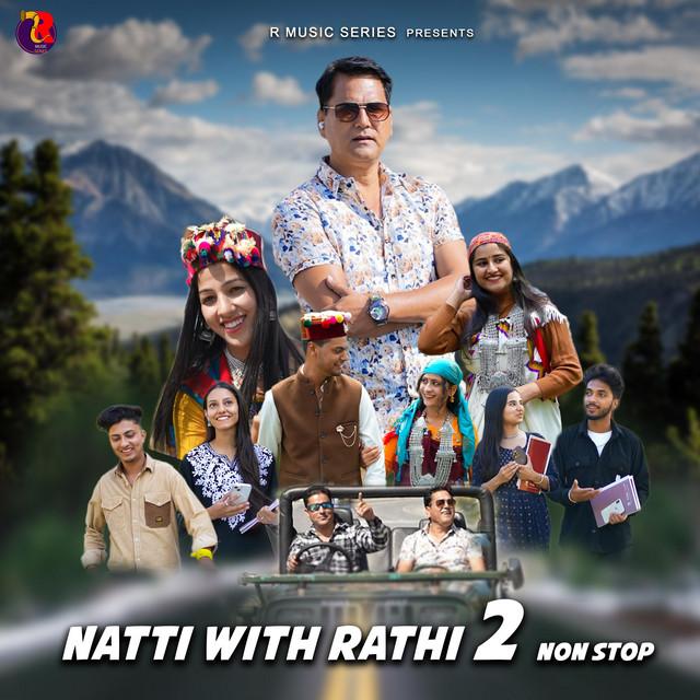 Natti with Rathi 2 - Single by Thakur Dass Rathi | Spotify