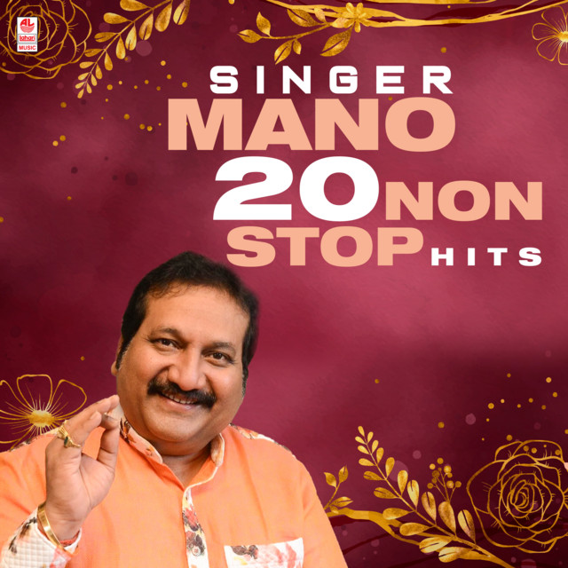 Singer Mano 20 Non Stop Hits - Compilation by Mano | Spotify