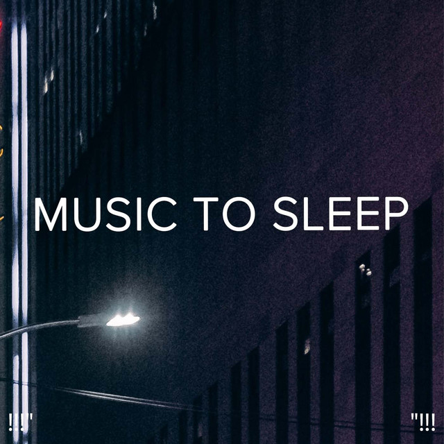 Music To Sleep "!!! - Album by Study Alpha Waves | Spotify