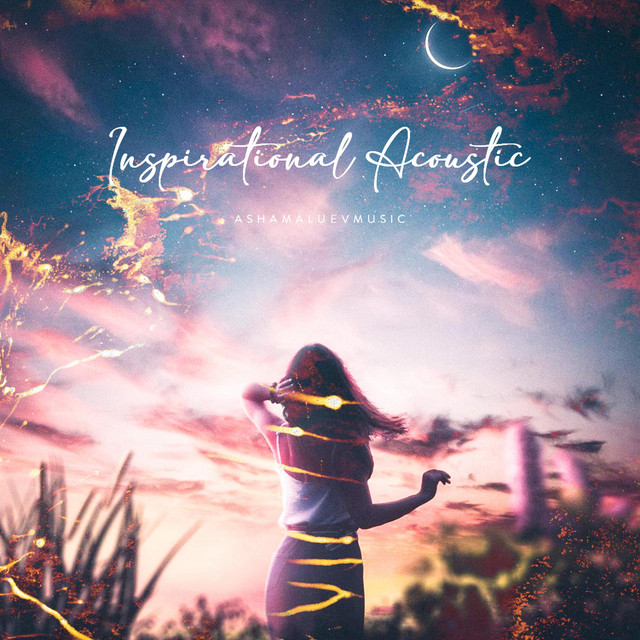 Обкладинка: Inspirational Acoustic — AShamaluevMusic