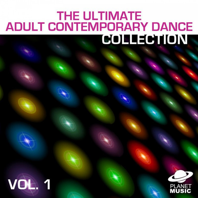 The Ultimate Adult Contemporary Dance Collection Volume 1 cover art