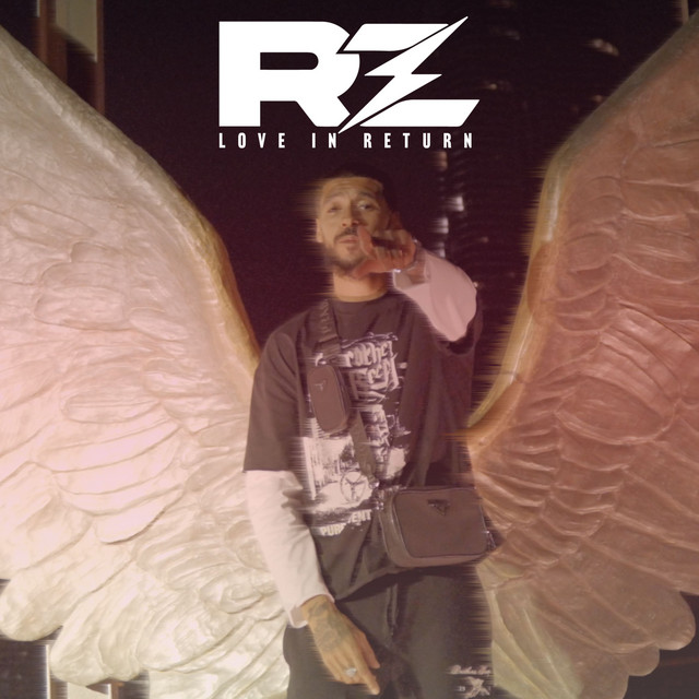 Love in Return - Single by RZ | Spotify