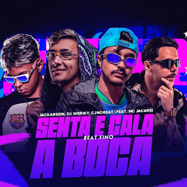 Senta e Cala a Boca - Beat Fino