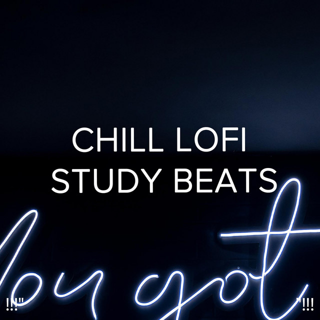 !!!" Chill Lofi Study Beats "!!! cover art