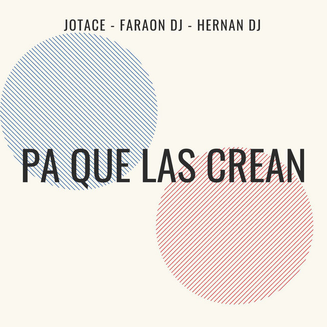 Pa Que Las Crean