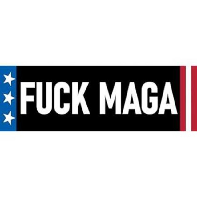 Fuck MAGA