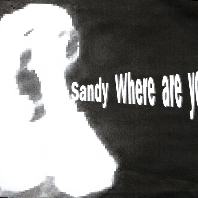 SANDY WHERE ARE YOU cover art