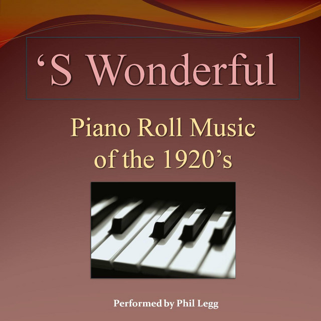 S'Wonderful - Piano Roll Music of the 1920s cover art
