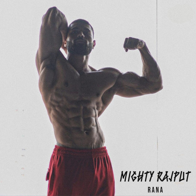 Mighty Rajput - Single by RANA | Spotify