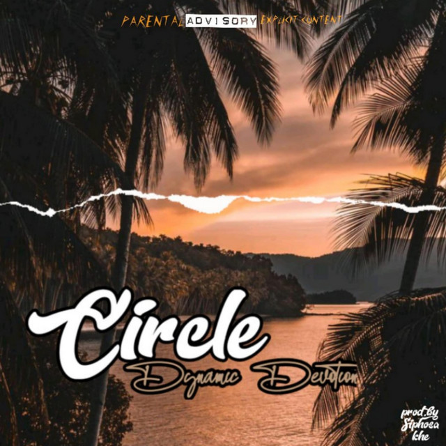 Circle - Single by Dynamic Devotion | Spotify