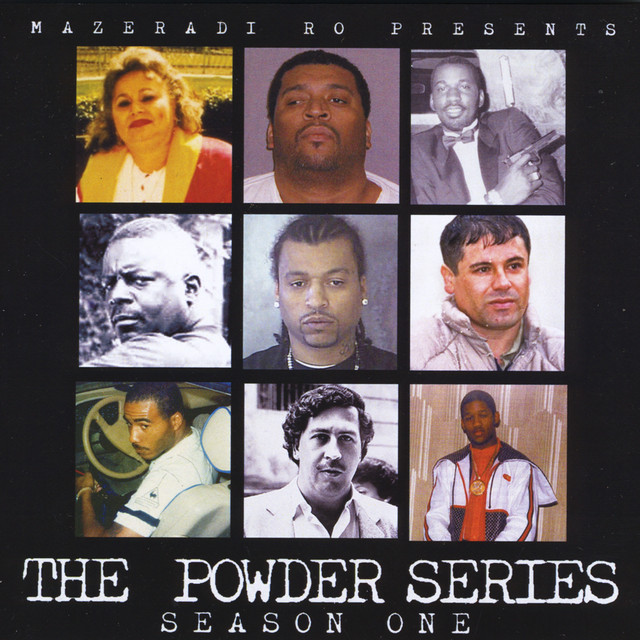 The Powder Series Season One - Album by Mazeradi Ro | Spotify