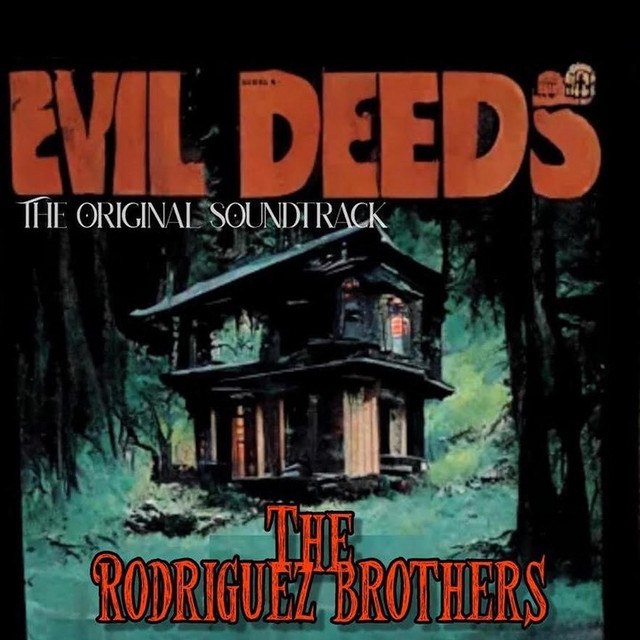 "Evil Deeds" The Original Soundtrack cover art