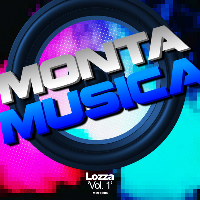 Monta Musica Presents: Lozza Vol. 1 cover art
