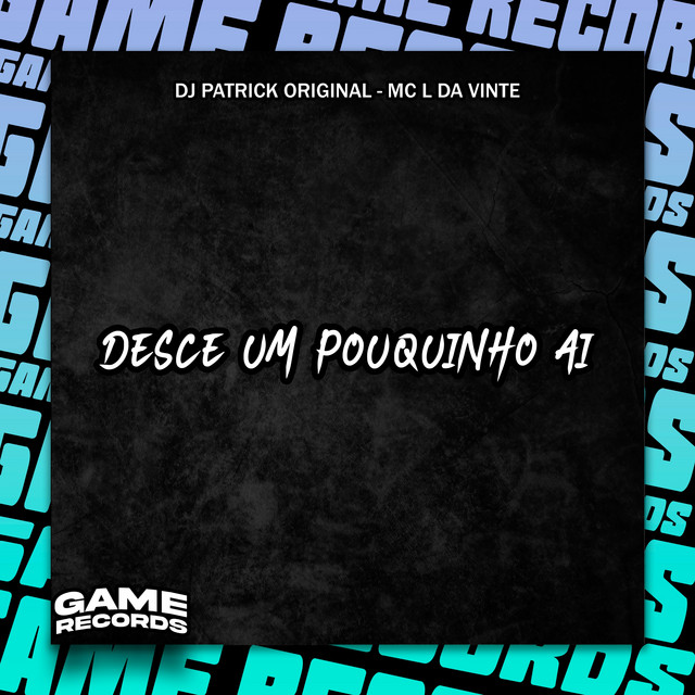 Desce Um Pouquinho Aí