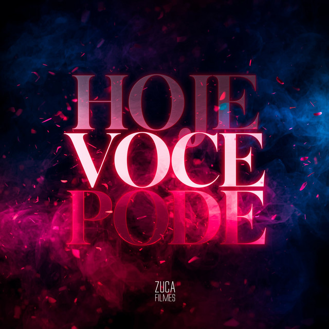 Hoje Você Pode