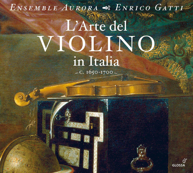 L'Arte del Violino in Italia, c. 1650-1700 cover
