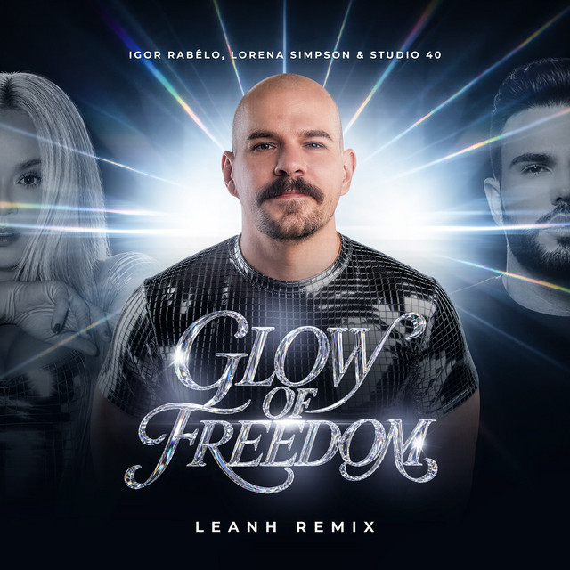 Glow Of Freedom (Leanh Remix) artwork