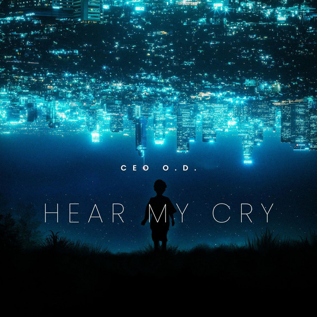 Hear My Cry