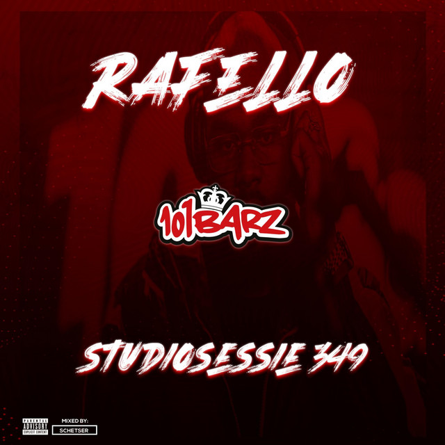 Rafello Studiosessie 349 - Single by 101Barz | Spotify