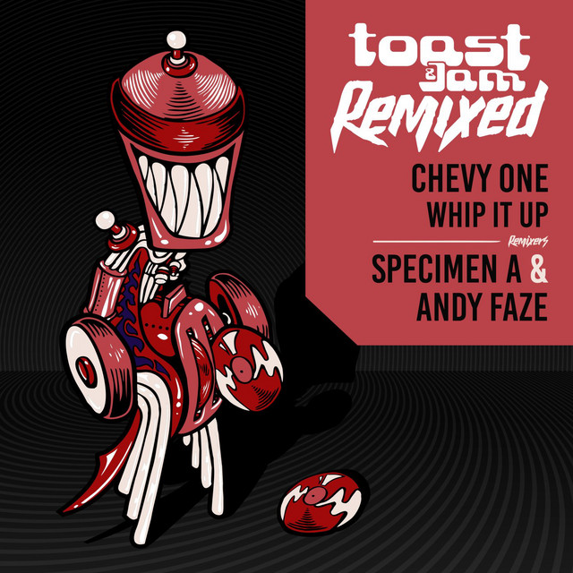Whip It Up - Specimen A Remix