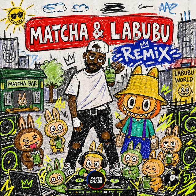 Matcha & Labubu (Remix) cover