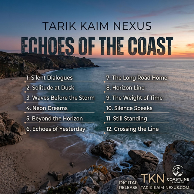 NEXUS : Echoes of the Coast - Album by tarik kaim NEXUS | Spotify