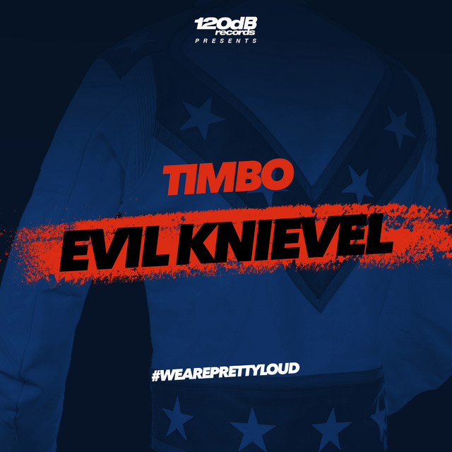 Evil Knievel - Radio Edit