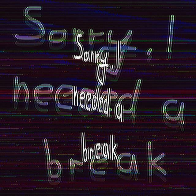 Sorry, I needed a break cover art