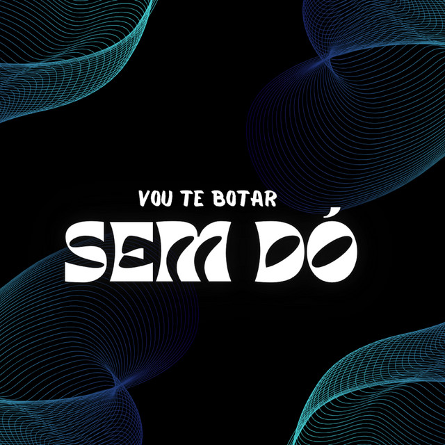 VOU TE BOTAR SEM DÓ cover art