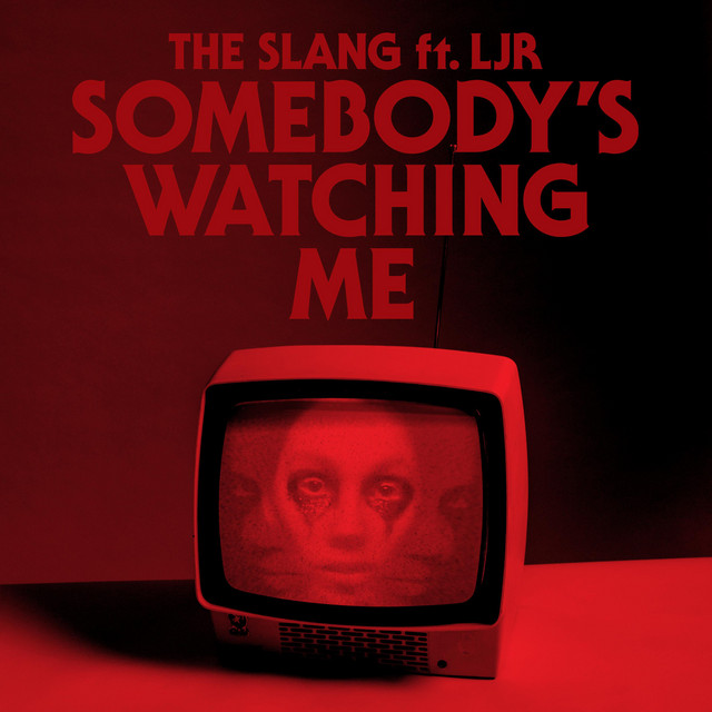 Somebody's Watching Me cover