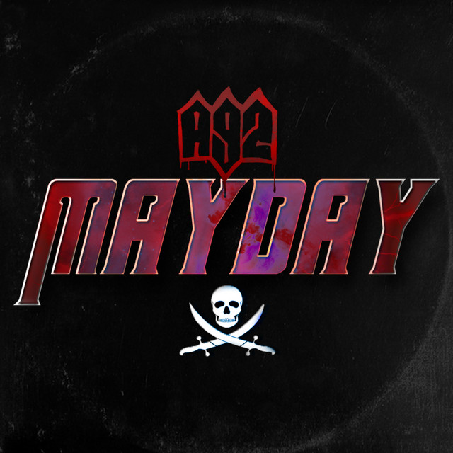 Mayday by A92